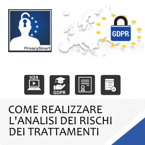 Come realizzare l'analisi del rischio dei trattamenti